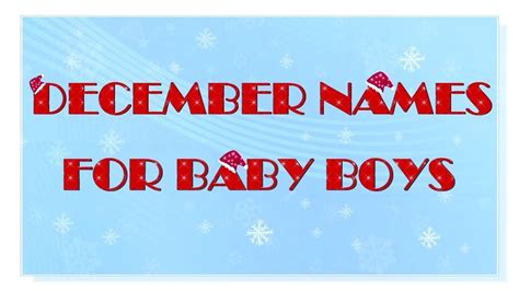 Traditional December Names For Baby Boys Youtube