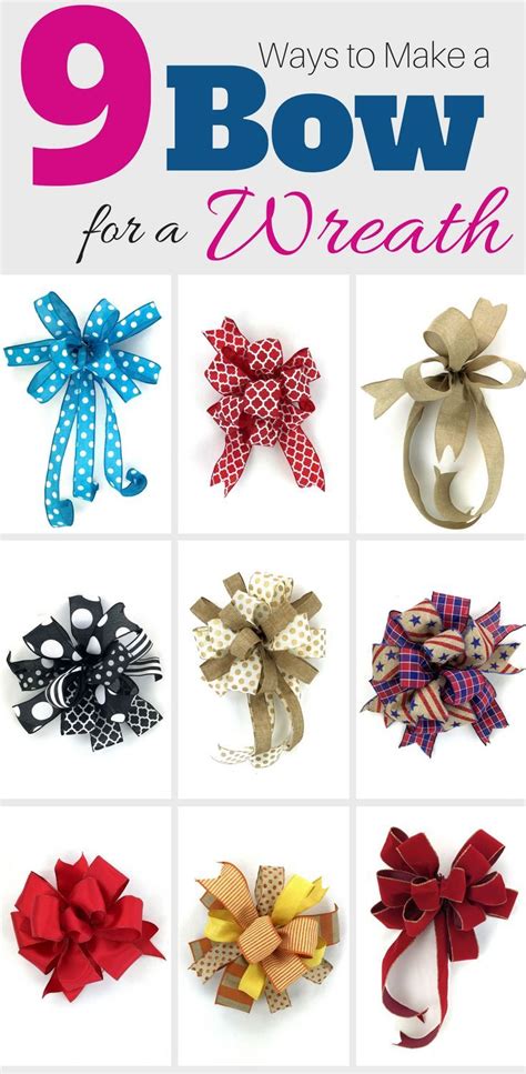 9 Ways To Make A Bow For A Wreath Wreath Crafts How To Make Bows