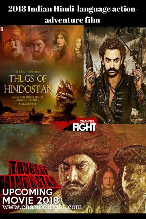 Thugs Of Hindostan Is An Upcoming 2018 Indian Hindi Language Action Adventure Film Written And