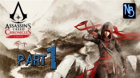 Assassins Creed Chronicles China Walkthrough Part 1 No Commentary