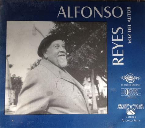 Alfonso Reyes Vida Y Obra