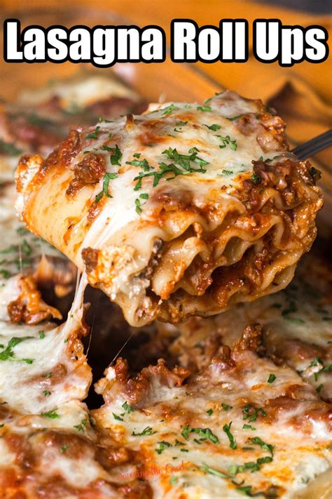 Meat Lasagna Rolls Lasagna Rolls Easy Lasagna Rolls Recipe Beef