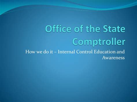 Ppt Office Of The State Comptroller Powerpoint Presentation Free