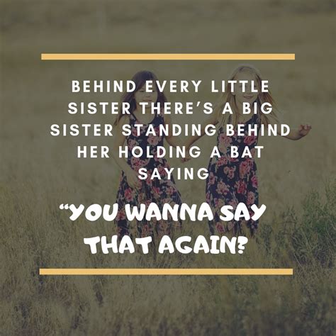 Funny Sister Quote 37 Quotereel
