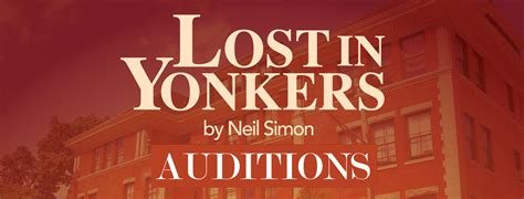 Lost in Yonkers Auditions | Chatham Players