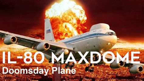 Il 80 Maxdome Russias Strategic Air Command Doomsday Plane Youtube