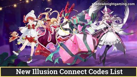 Illusion Connect Codes March 2024 New Illusion Connect Redeem Codes