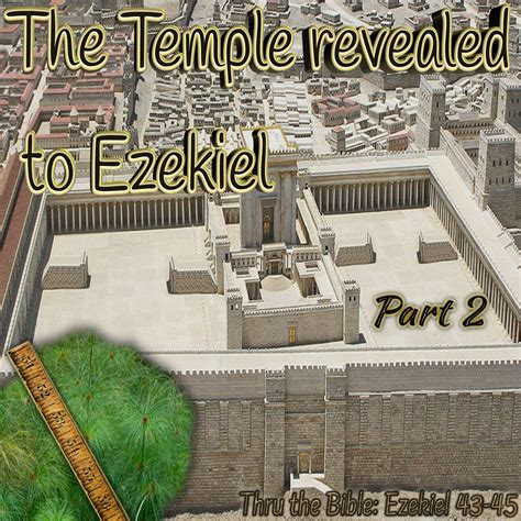 The Temple Revealed To Ezekiel Part 2 Living Grace Fellowship