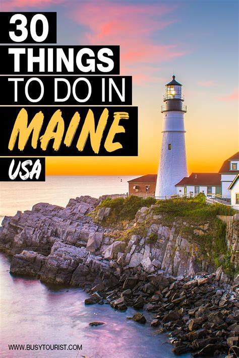 These Are The 30 Best And Fun Things To Do In Maine Cool Places To