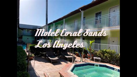 Motel Coral Sands Los Angeles En EspaÑol Youtube