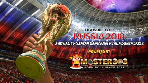Bilakah tarikh perlawanan piala sumbangsih 2020 berlangsung? Jadwal TV Siaran Langsung Piala Dunia 2018 14 - 19 Juni ...