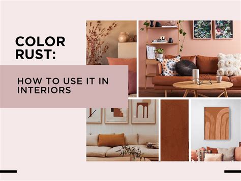 Rust Color Trend And How To Use It In Interiors