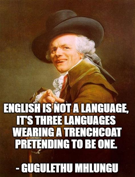 Engligh Isn T A Language