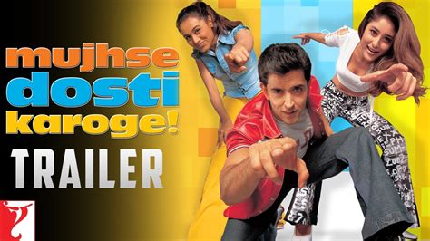 Mujhse Dosti Karoge Trailer Hrithik Roshan Kareena Kapoor Rani Mukerji Youtube