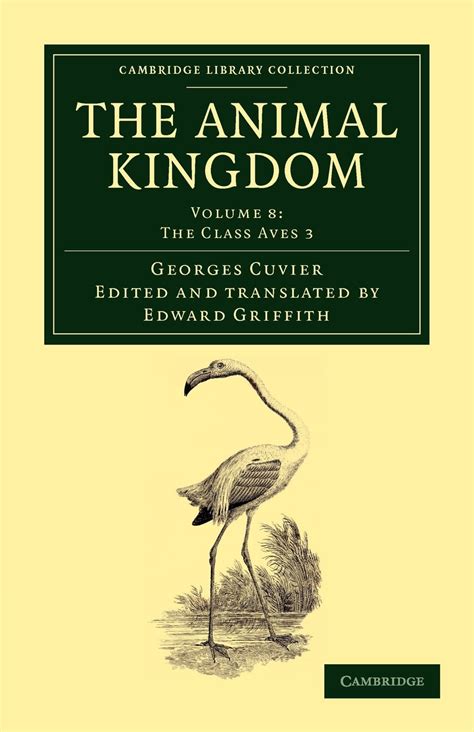 Cambridge Library Collection Zoology The Animal Kingdom Volume 8