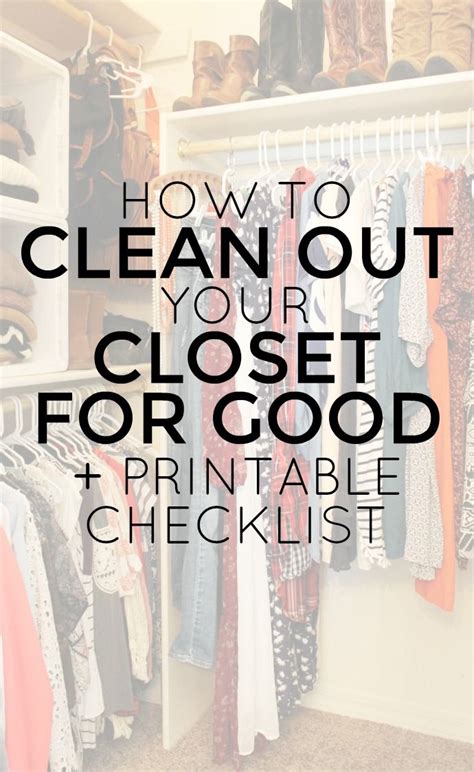 How To Clean Out Your Closet For Good Plus Free Printable Checklist