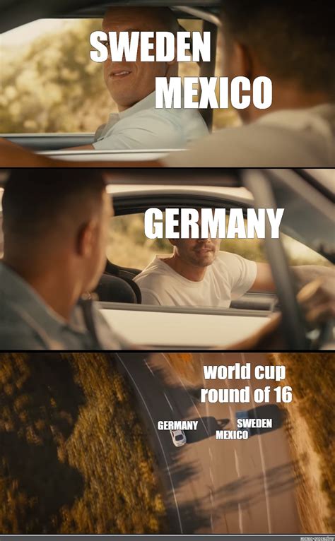 See, rate and share the best sweden memes, gifs and funny pics. Сomics meme: "SWEDEN MEXICO GERMANY world cup round of 16 ...