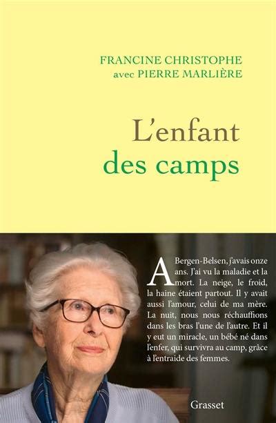 Livre Lenfant Des Camps écrit Par Francine Christophe Grasset