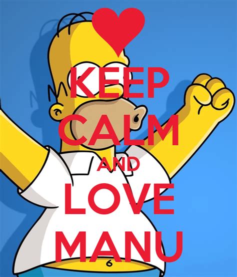 Keep Calm And Love Manu Poster Mauro Keep Calm O Matic