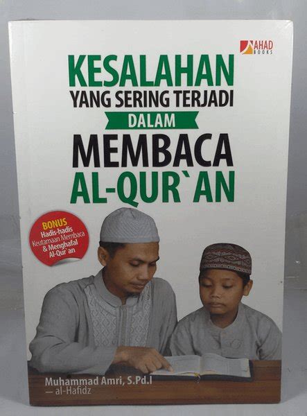 Jual Kesalahan Yang Sering Terjadi Dalam Membaca Al Quran Di Lapak