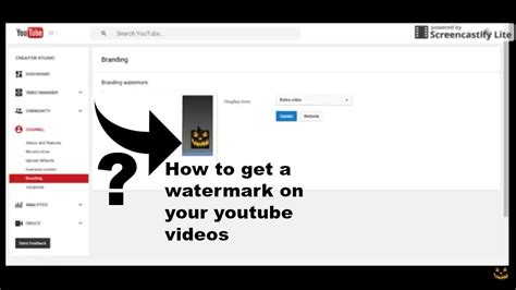 How To Get A Watermark On Your Youtube Videos Youtube