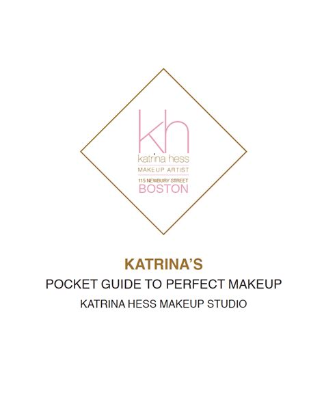 Katrinas Pocket Guide To Perfect Makeup Katrina Hess Makeup Studio