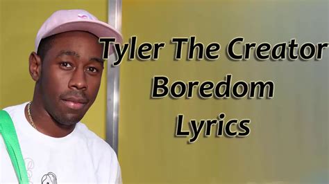 Tyler The Creator Boredom Lyrics Youtube