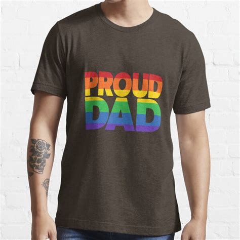Gay Pride LGBTQIA Proud Dad LGBT Parent Pride Dad T Shirt For Sale By Roochi Redbubble