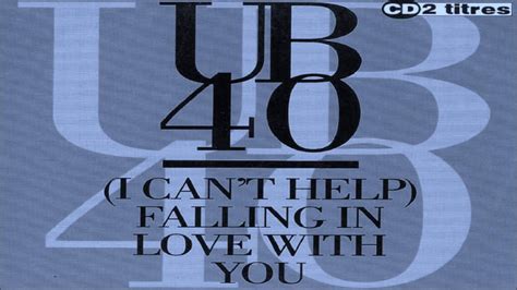 Ub40 I Cant Help Falling In Love With You Extended Version Youtube