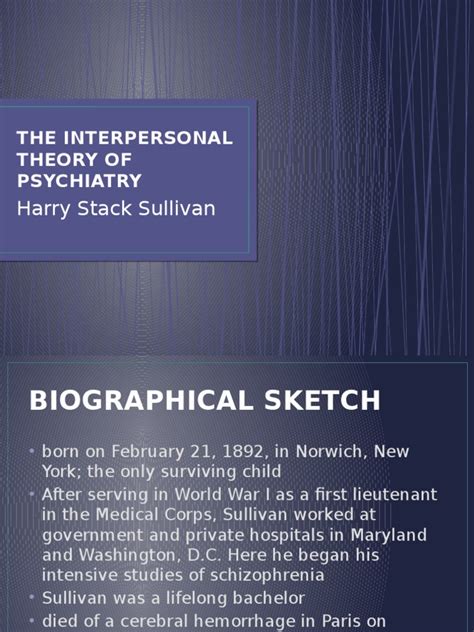 Sullivan Interpersonal Theory Of Psychiatry - Harry Stack Sullivan | Interpersonal Relationships | Psychotherapy