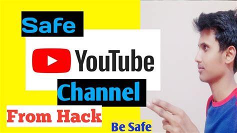 How To Safe Youtube Channel From Hack Youtube