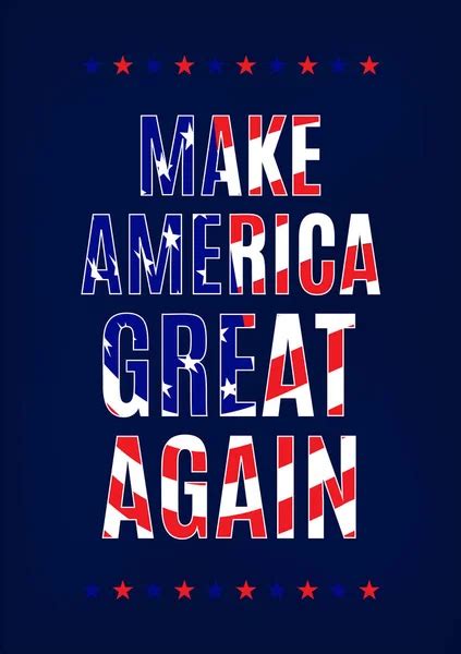 Make America Great Again Vector Art Stock Images Depositphotos