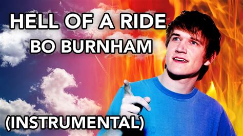 Hell Of A Ride Bo Burnham Instrumental Youtube