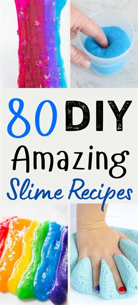 80 Diy Amazing Slime Recipes Craft Activities For Kids Diy Slime