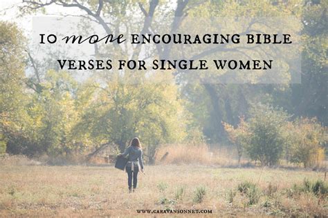 10 More Encouraging Bible Verses For Single Women Caravan Sonnet