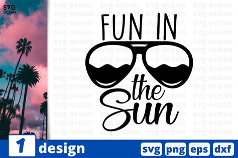Fun In The Sun Summer Svg For Cricut Graphic By Svgocean Creative