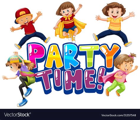 Font Design For Word Party Time With Happy Kids Vector Image