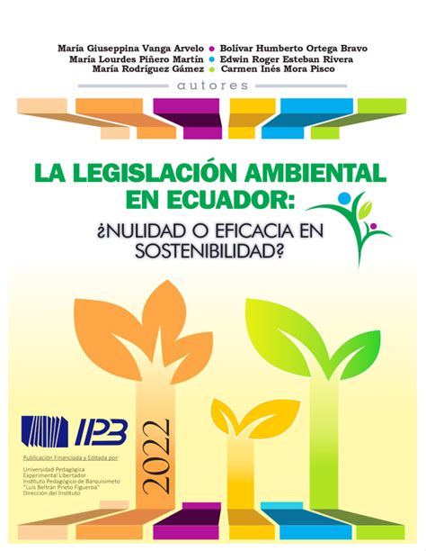 La legislación ambiental en Ecuador nulidad o eficacia en sostenibilidad UPEL IPB