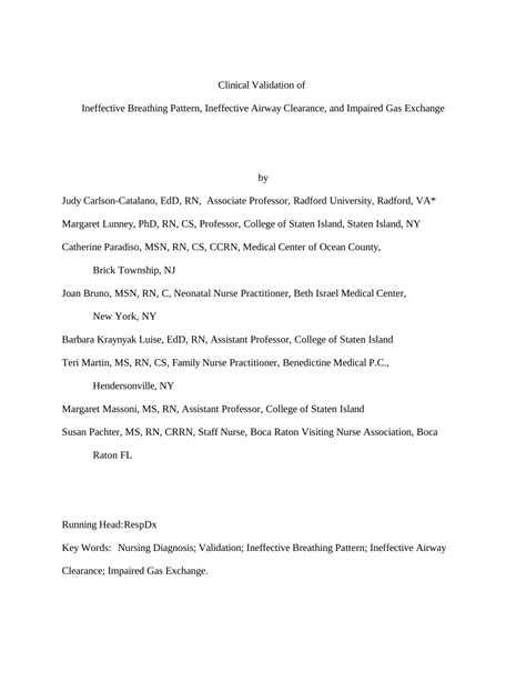 Ineffective breathing pattern is one of many nursing diagnoses that nurses work with when doing nursing care plans. (PDF) Clinical Validation of Ineffective Breathing Pattern ...