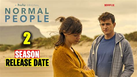 normal people season 2 release date cast and plot details youtube