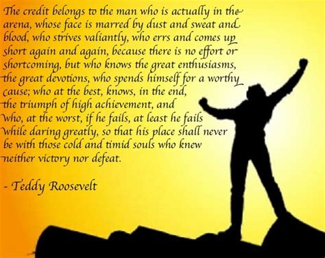 The former president—who left office in 1909—had spent a year hunting in. Teddy Roosevelt Quote Daring Greatly | Like Success