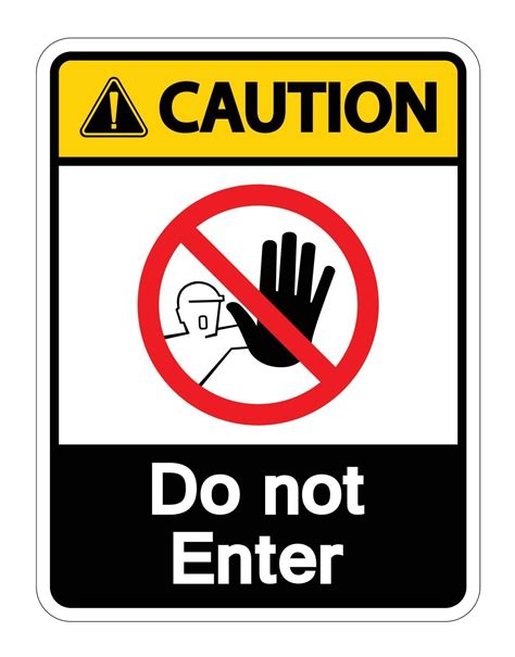 Caution Do Not Enter Symbol Sign On White Background Vector Art 5544