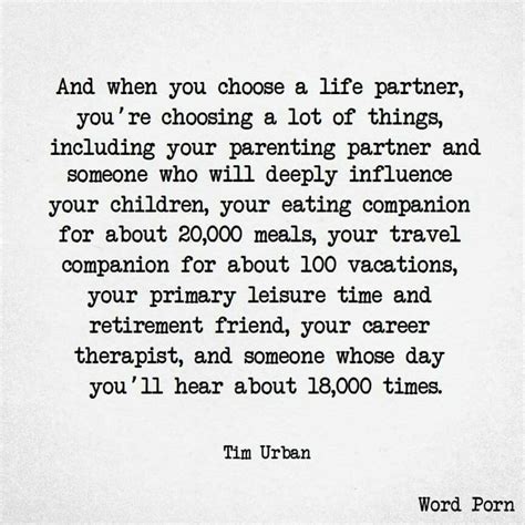 Choosing a life partner. | Life partner quote, Partner ...