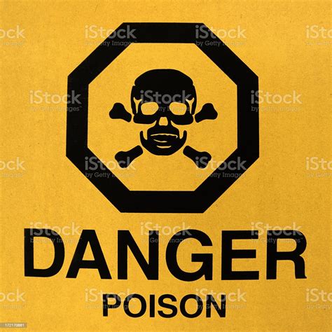 Danger Poison Sign Stock Photo - Download Image Now - iStock