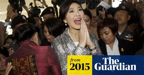 yingluck shinawatra banned from thai politics and faces charges thailand the guardian