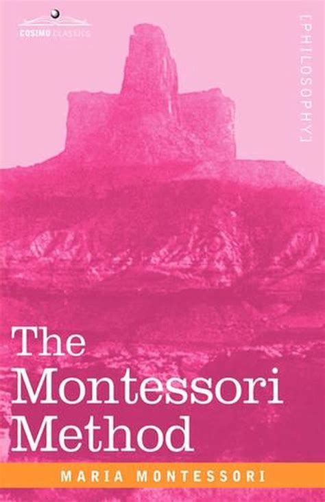 The Montessori Method By Maria Montessori English Hardcover Book Free