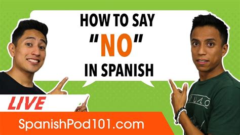How To Say No And Reject In Spanish Youtube