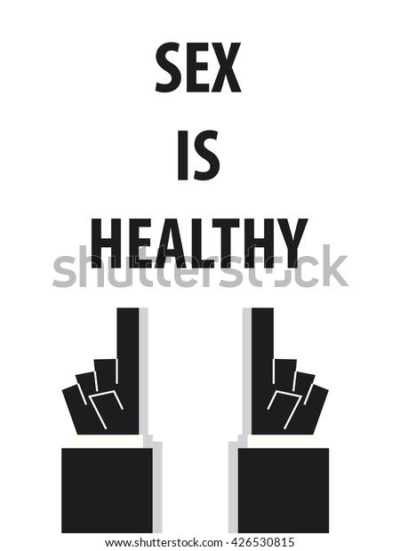 Sex Healthy Typography Vector Illustration Stock Vector Royalty Free 426530815