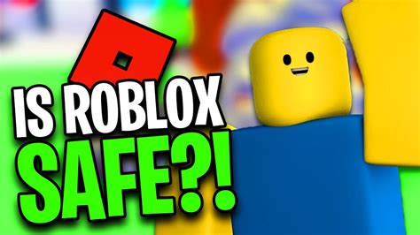 Is Roblox Safe For Children Youtube