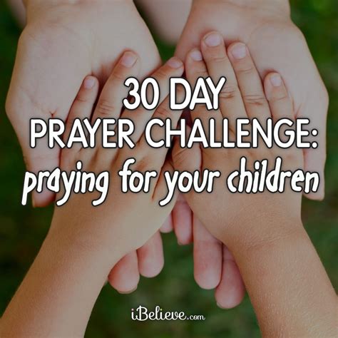 Prayers For Your Children A 30 Day Prayer Guide